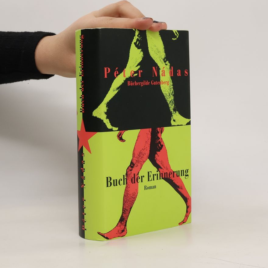 Péter Nádas Buch der Erinnerung