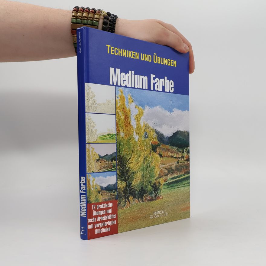 Collectif d'auteurs Techniken und Ubengen: Medium Farbe