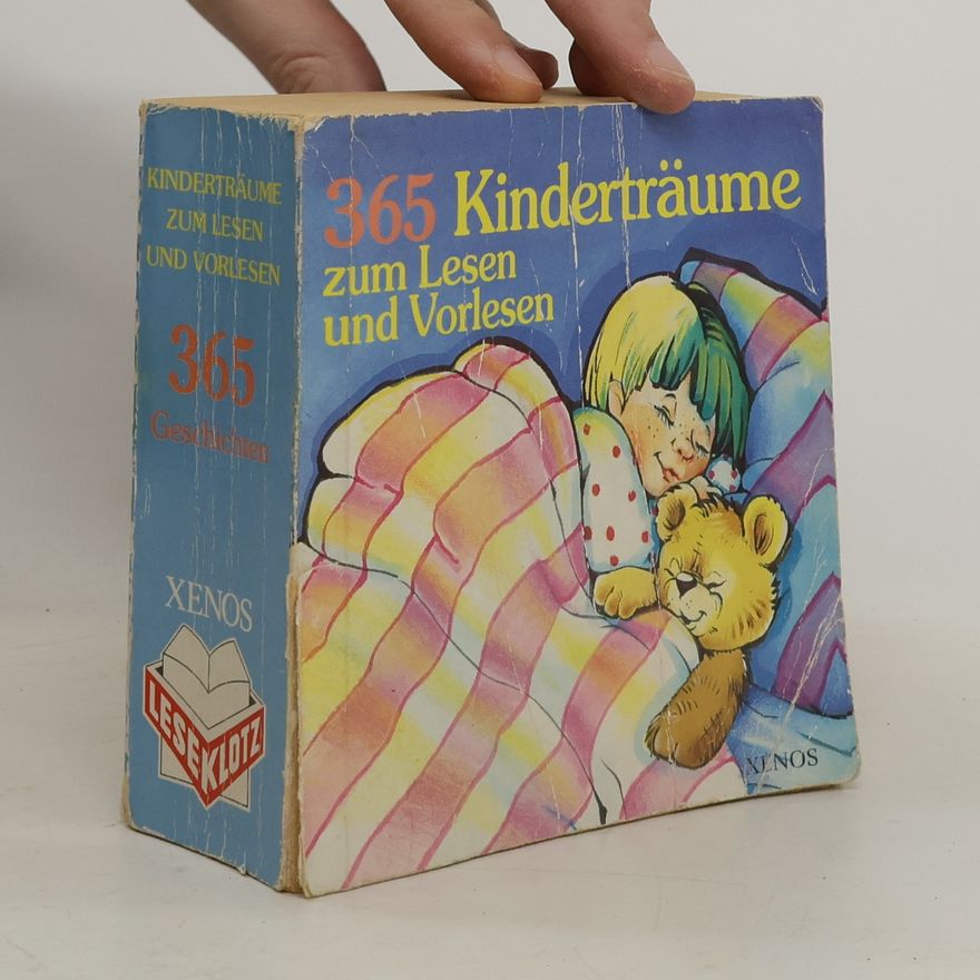 Autorenkollektiv 365 Kinderträume zum Lesen und Vorlesen