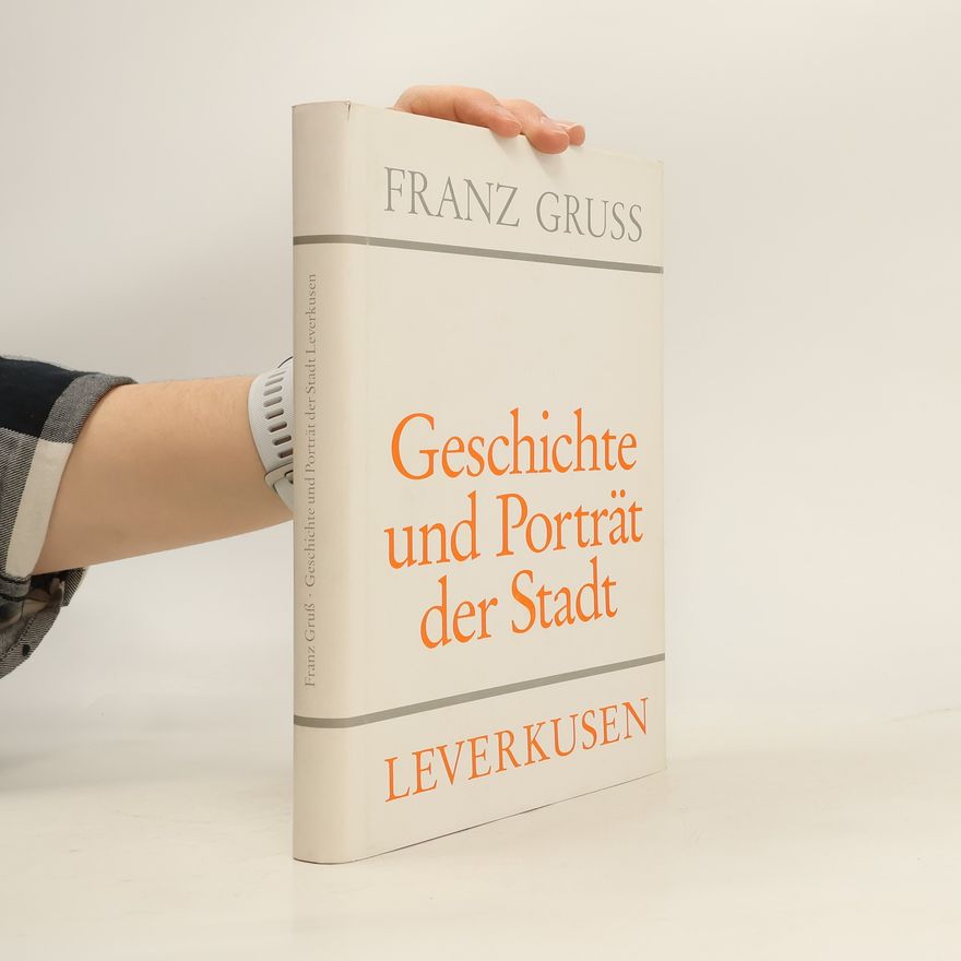 Franz Gruss Geschichte und Porträt der Stadt