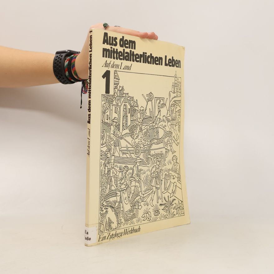 Rudolf Hadorn Aus dem mittelalterlichen Leben 1