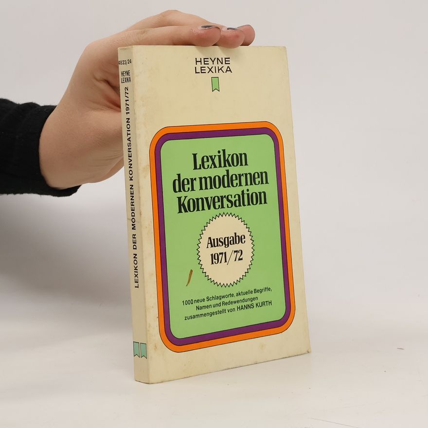 Autorenkollektiv Lexikon der modernen Konversation. Ausgabe 1971/72