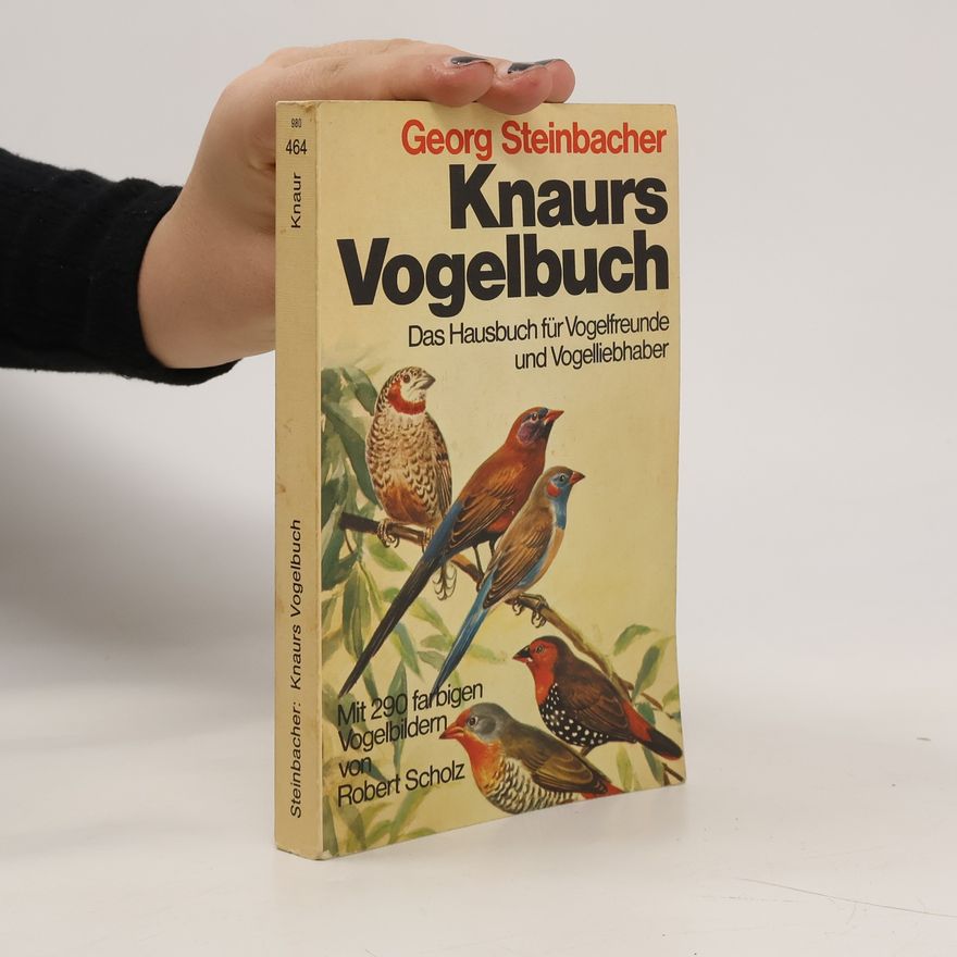 Georg Steinbacher Knaurs Vogelbuch