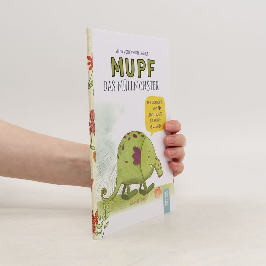 Wilma Wochenwurm Mupf. Das müllmonster