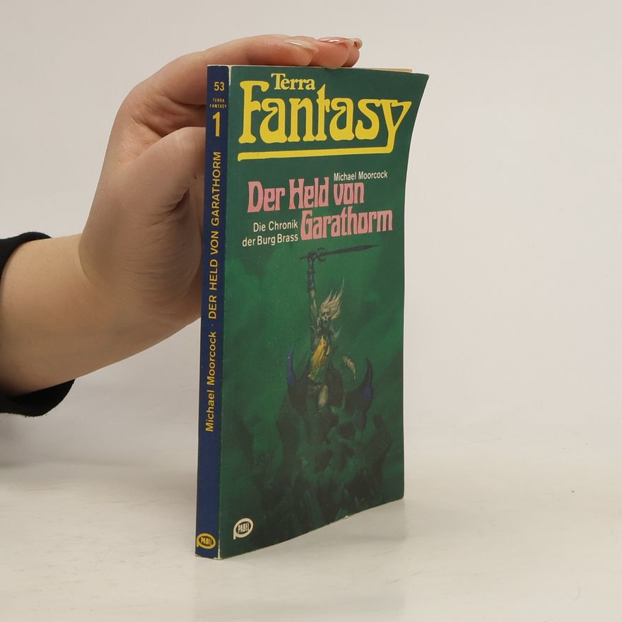 Michael Moorcock Terra Fantasy 2. Der Held von Garathorm