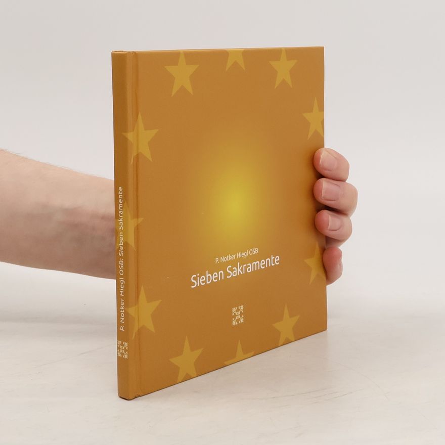 Notker Hiegl Sieben Sakramente
