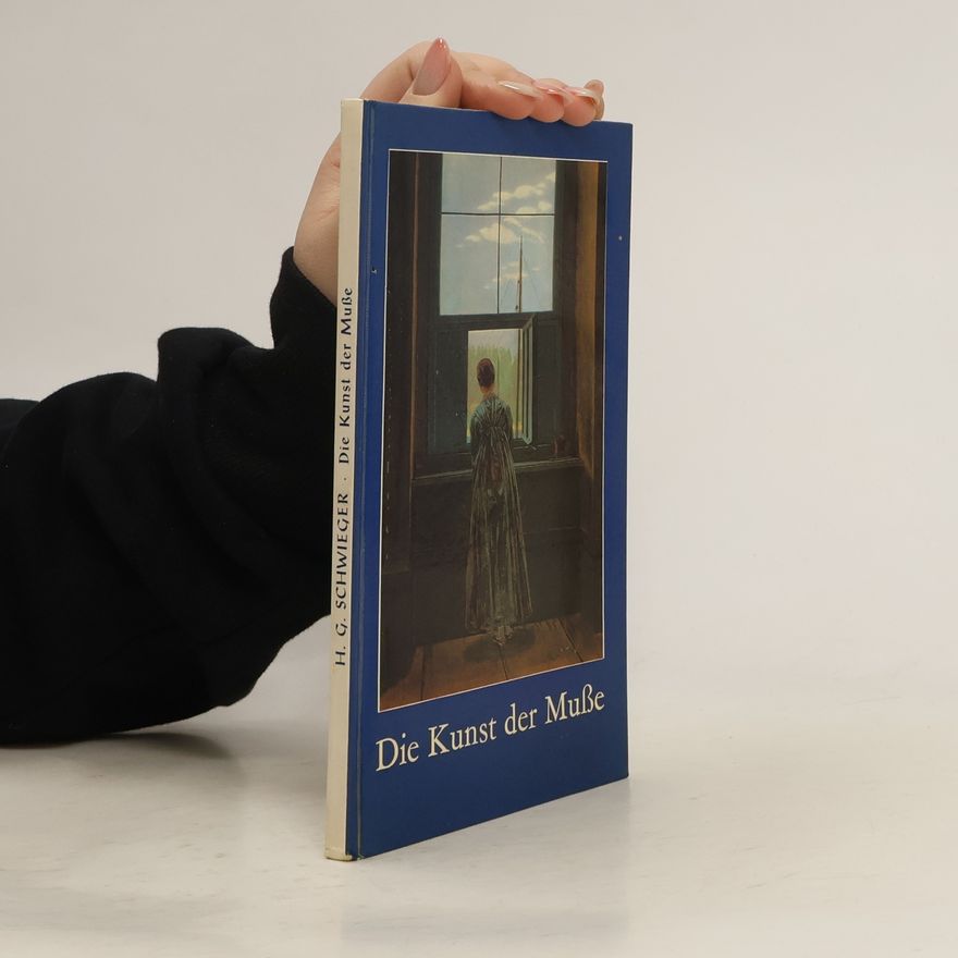 Autorenkollektiv Die Kunst der Musse