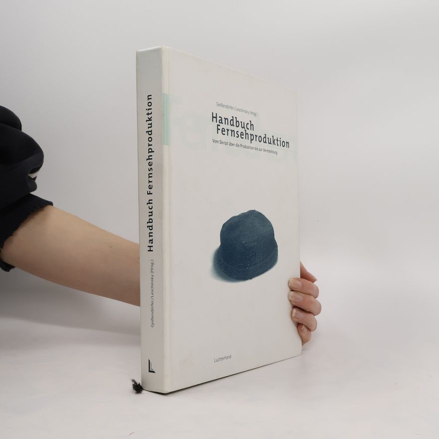 Hans W. Geißendörfer Handbuch Fernsehproduktion