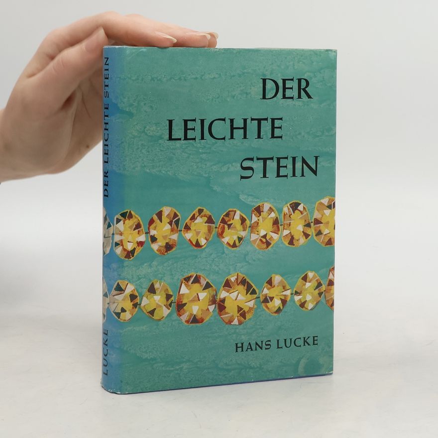 Hans Lucke Der leichte Stein