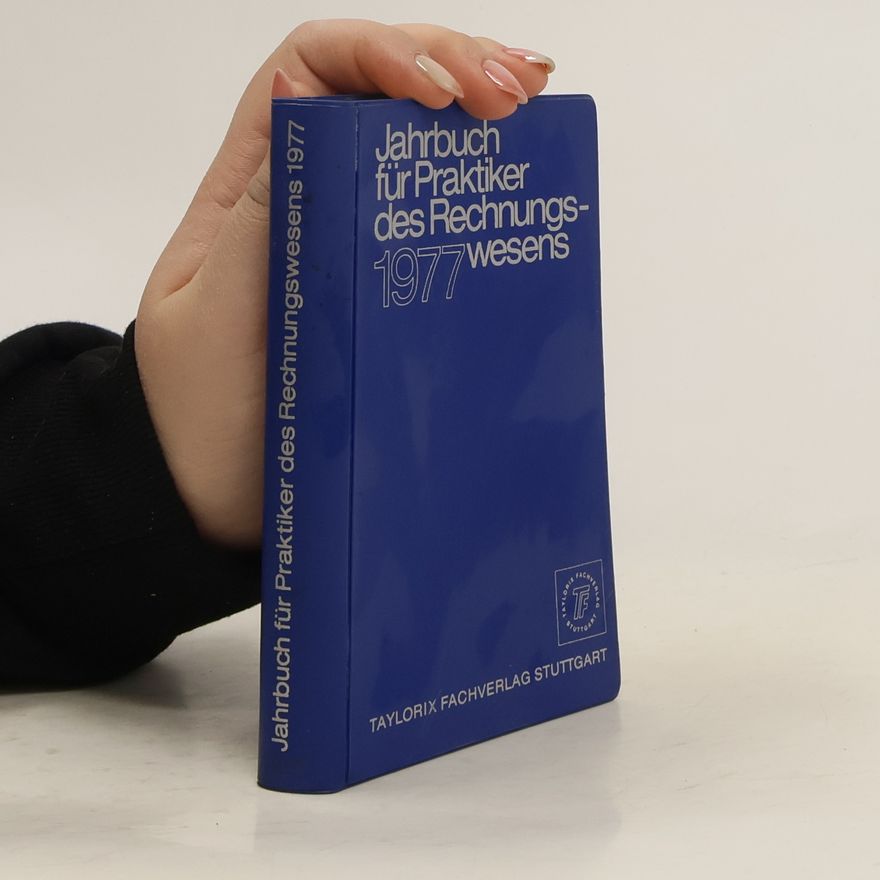 Collectif d'auteurs Jahrbuch für Praktiker des Rechnungswesens 1977