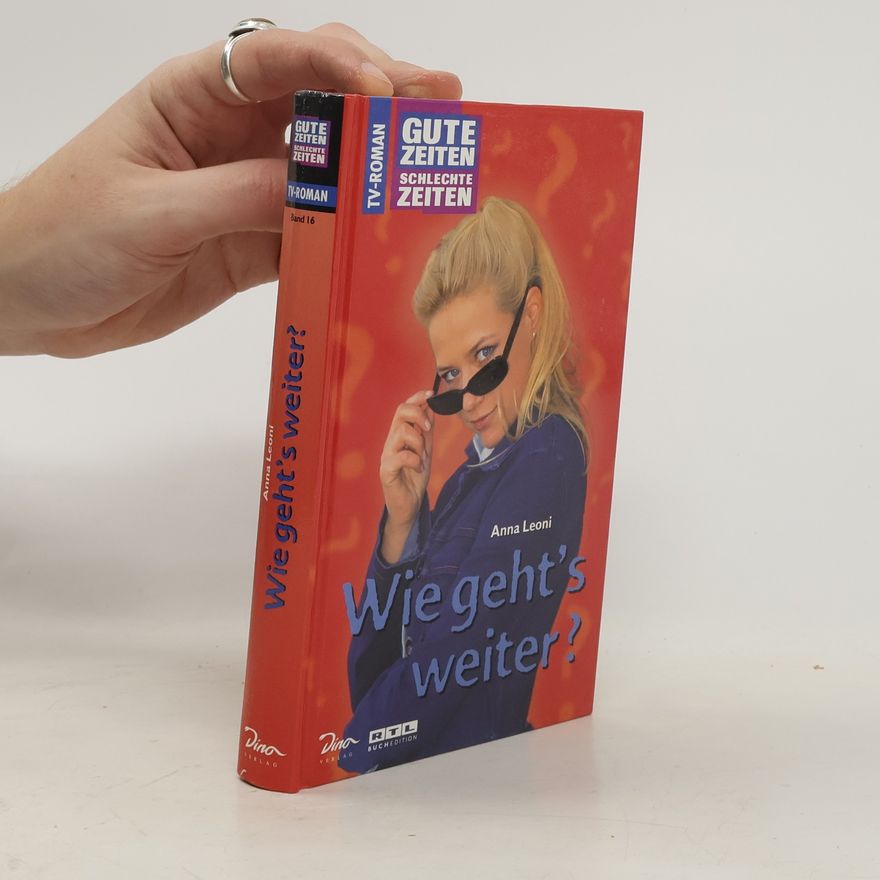 Anna Leoni Wie geht's weiter?