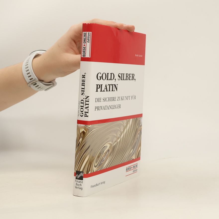 Beate Sander Gold, Silber, Platin