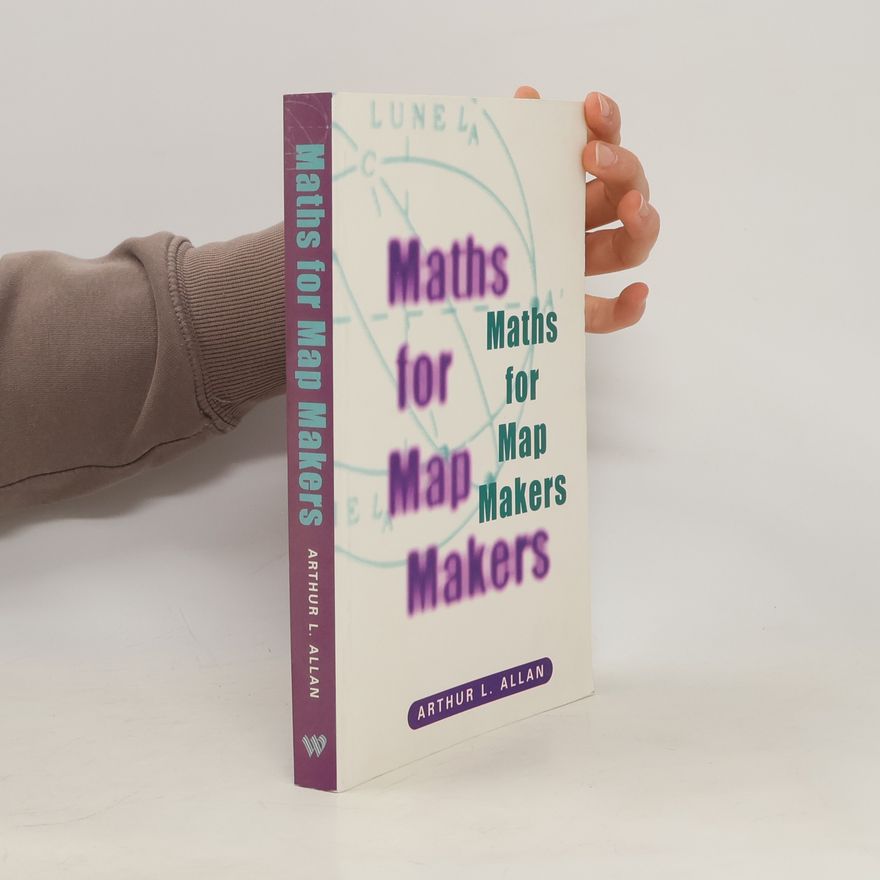 Arthur Laidlaw Allan Maths for Map Makers