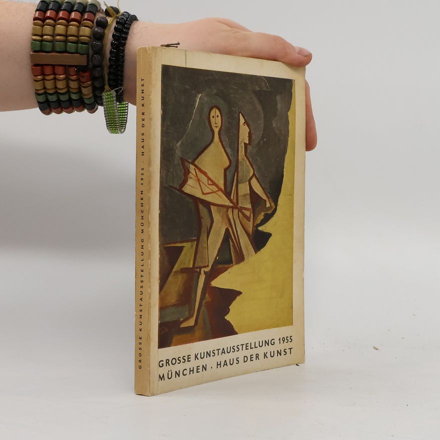 Auteurscollectief Grosse Kunstausstellung München 1955