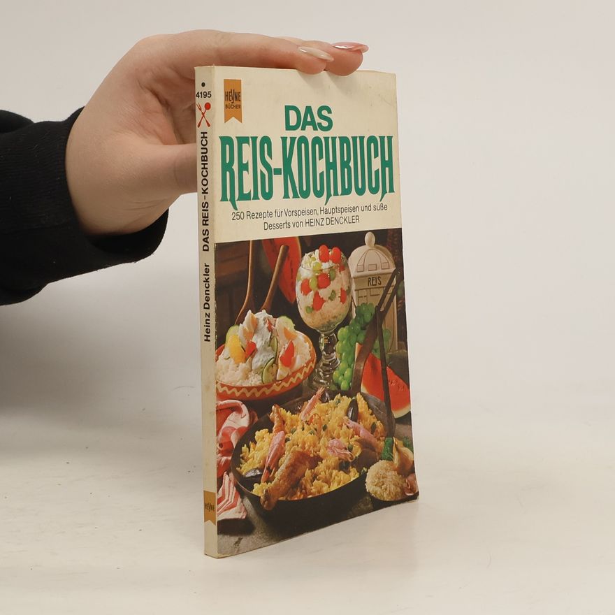 Heinz Denckler Das Reiskochbuch