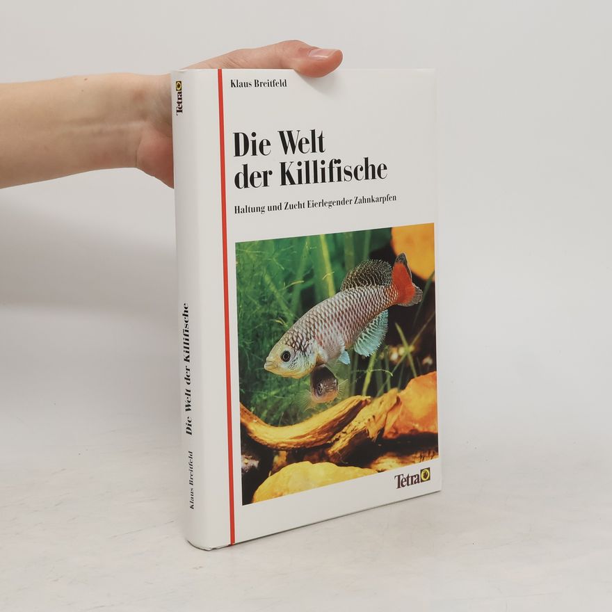 Klaus Breitfeld Die Welt der Killifische