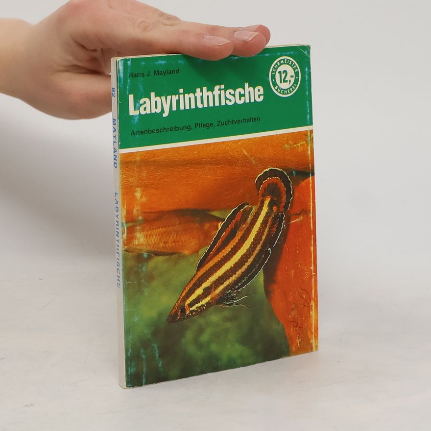 Hans J. Mayland Labyrinthfische
