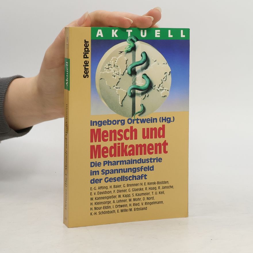 Ingeborg Ortwein Mensch und Medikament
