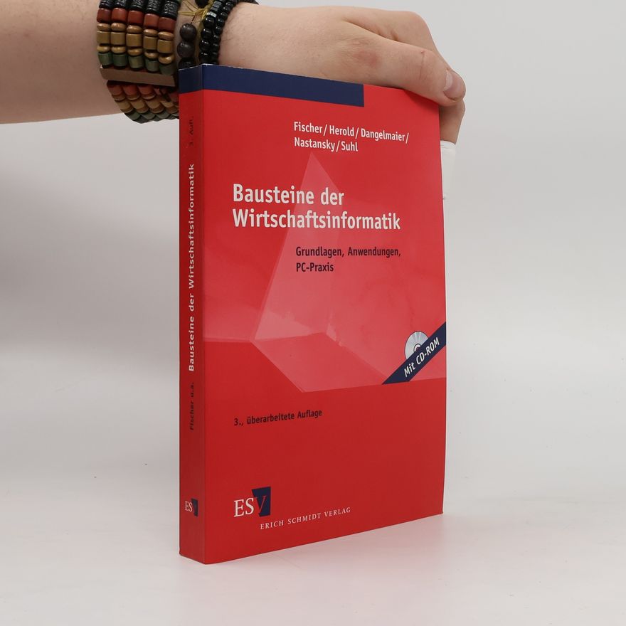Joachim Fischer Bausteine der Wirtschaftsinformatik