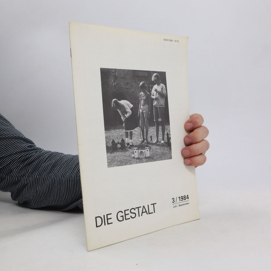 Collectif d'auteurs Die Gestalt 3/1984. Juli-September