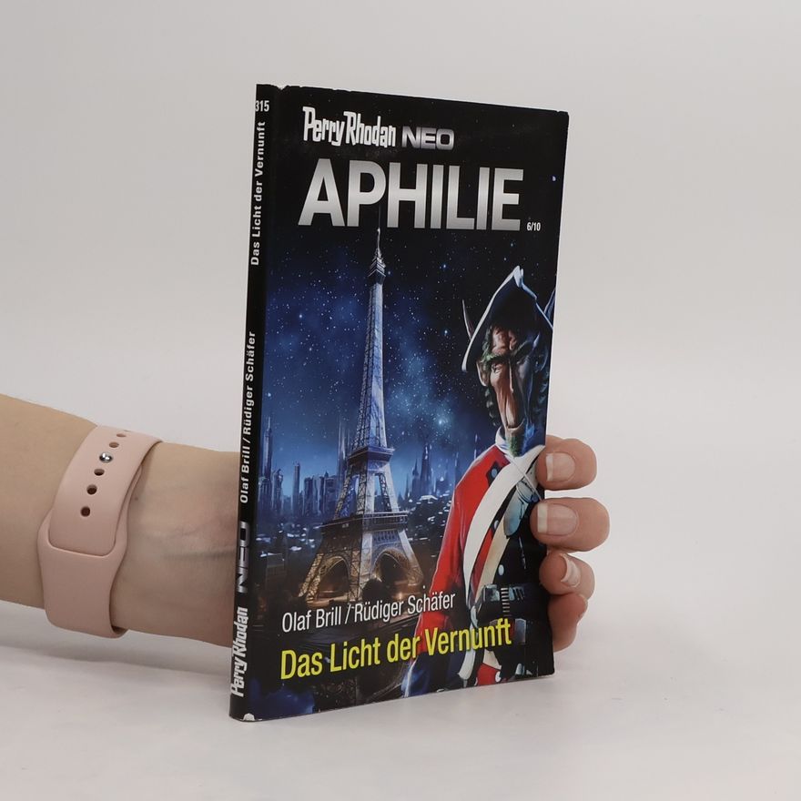 Rüdiger Schäfer Perry Rhodan Neo 31. Das Licht der Vernunft