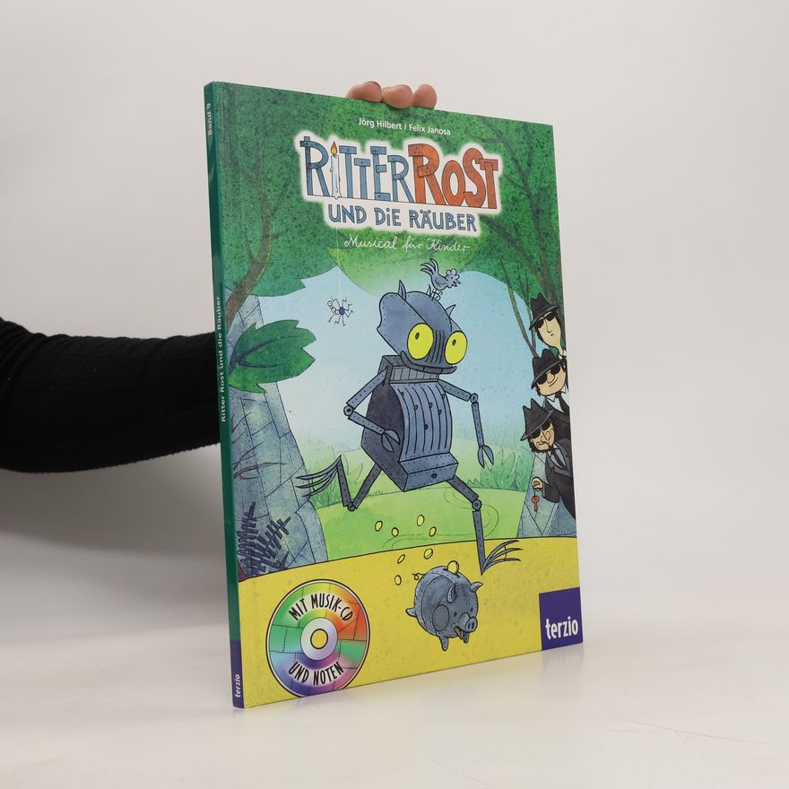 Kolektiv autorů Ritter Rost und die Räuber