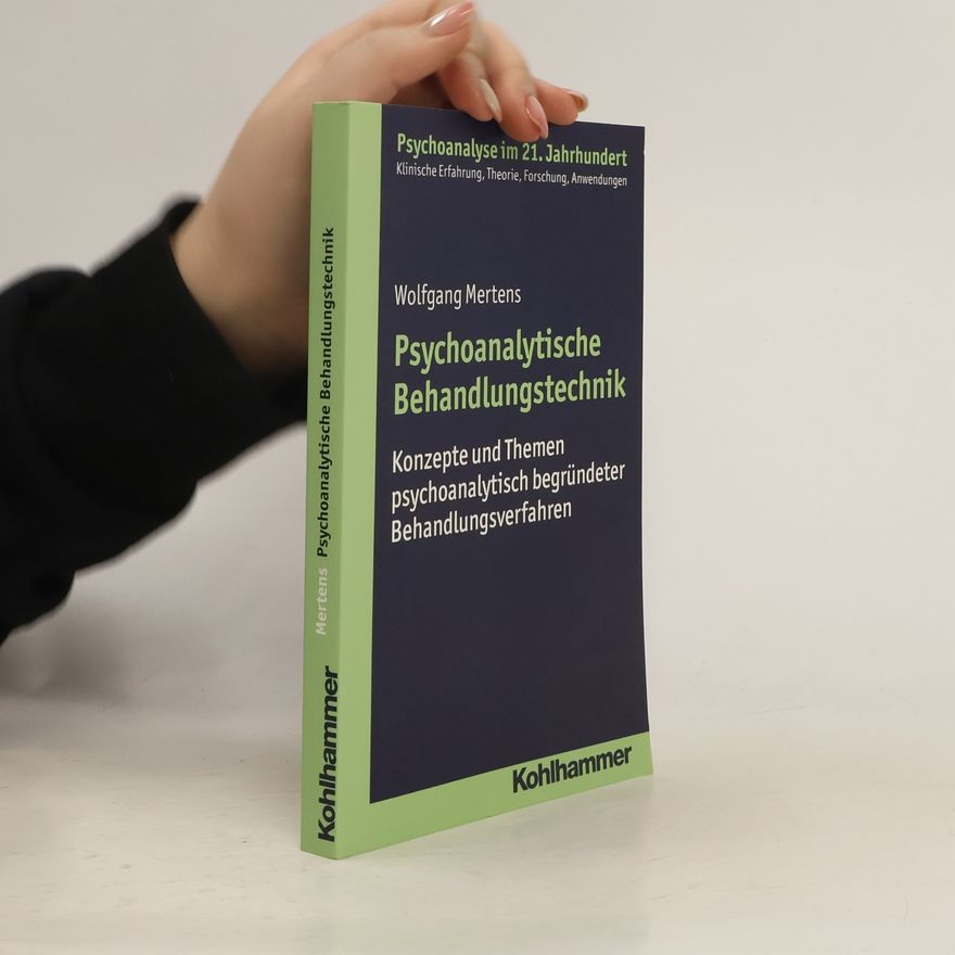 Wolfgang Mertens Psychoanalytische Behandlungstechnik