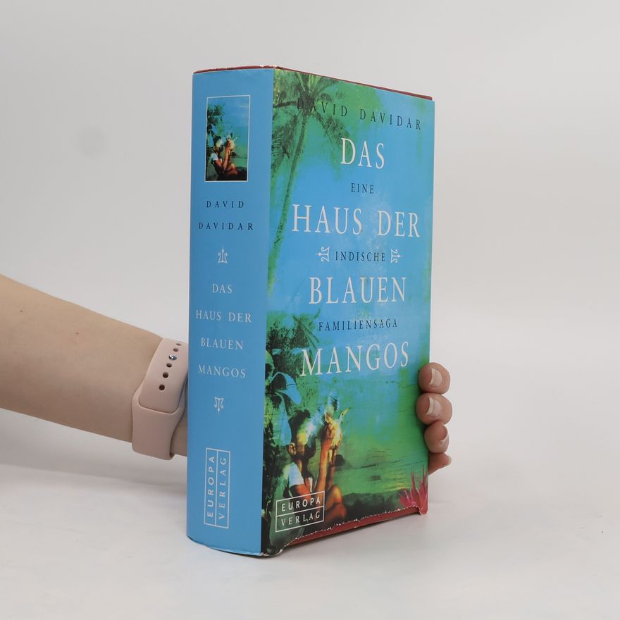 David Davidar Das Haus der blauen Mangos