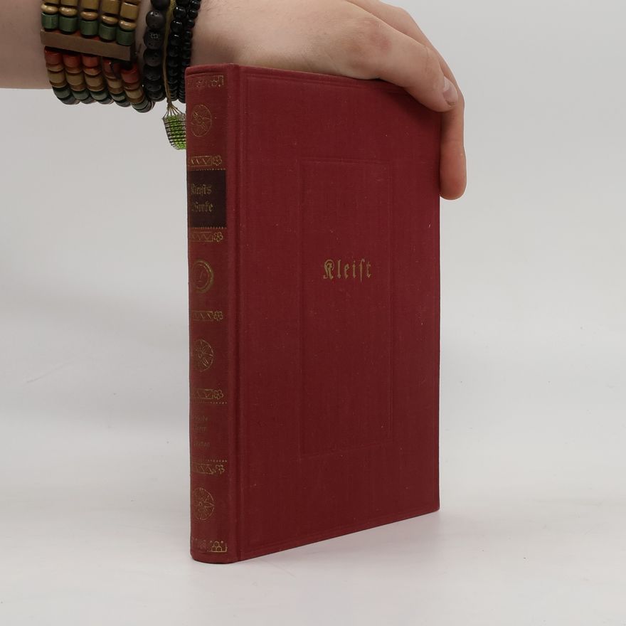 Heinrich von Kleist Kleists Werke 1