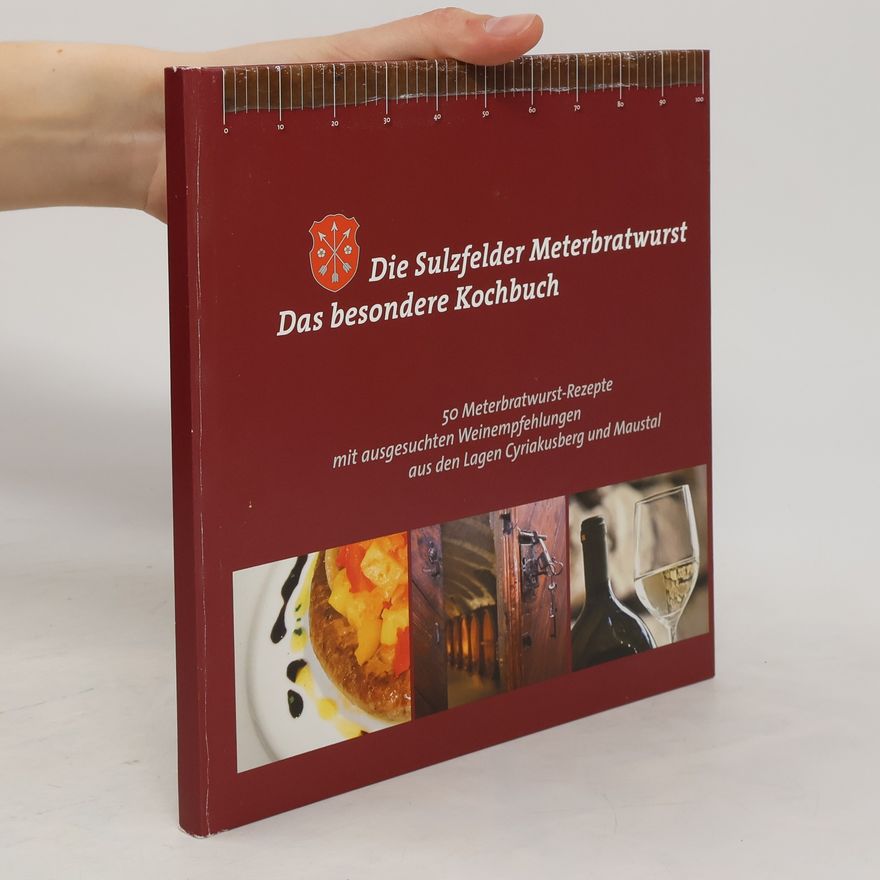 Autorenkollektiv Sie Sulzfelder Meterbratwurst. Das besondere Kochbuch