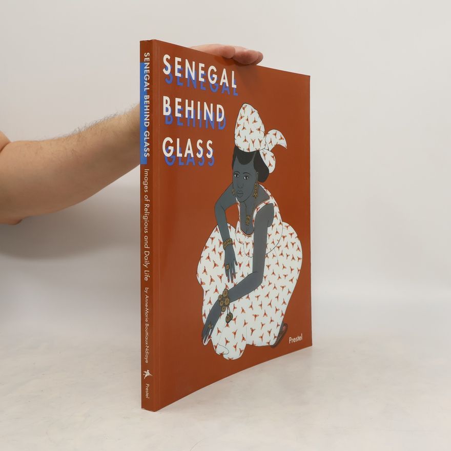Anne Marie Bouttiaux Ndiaye Senegal behind glass