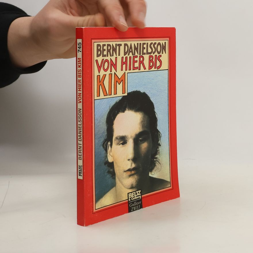 Bernt Danielsson Von hier bis Kim