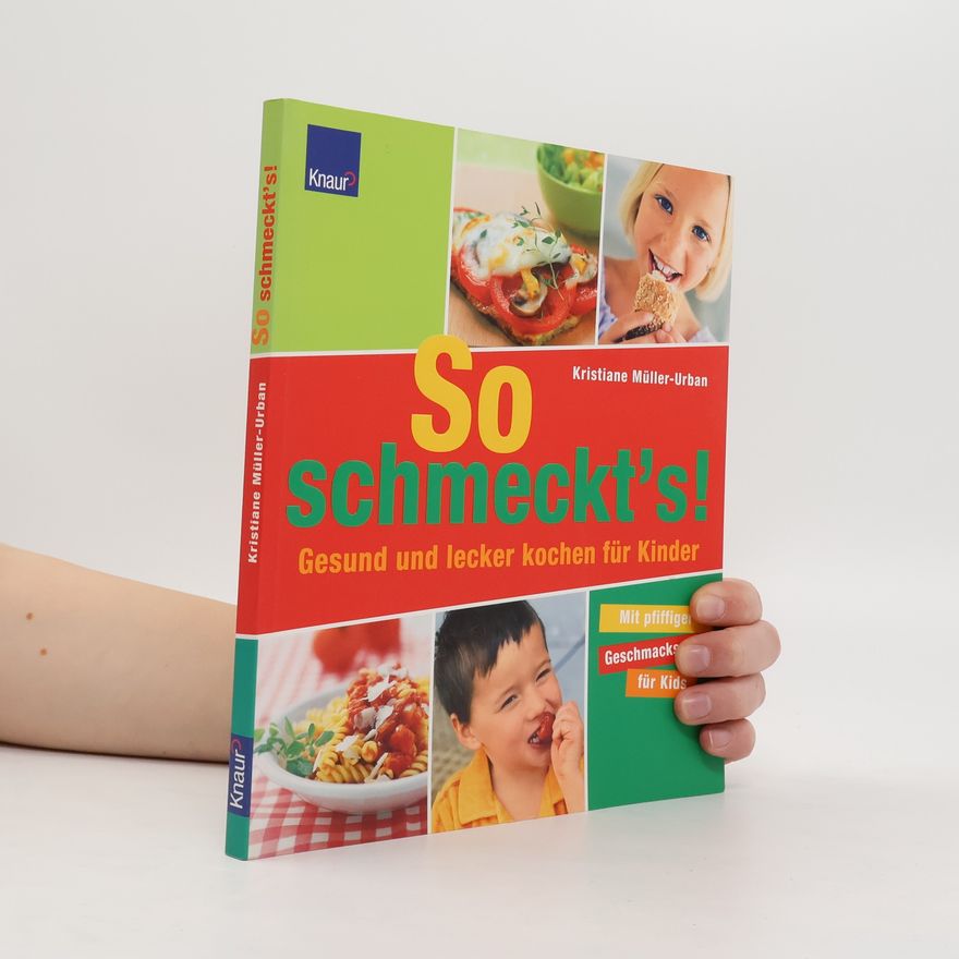 Kristiane Müller-Urban So schmeckt's!