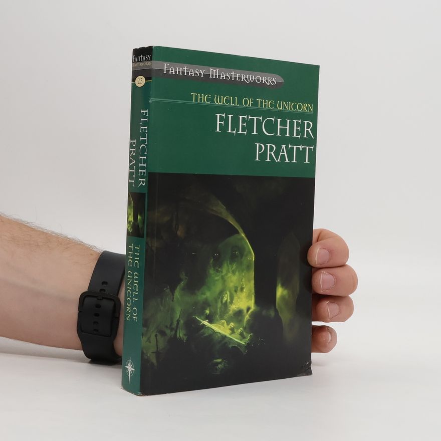 Fletcher Pratt The Well of the Unicorn