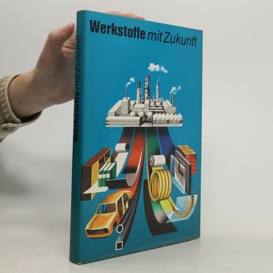 Auteurscollectief Werkstoffe mit Zukunft