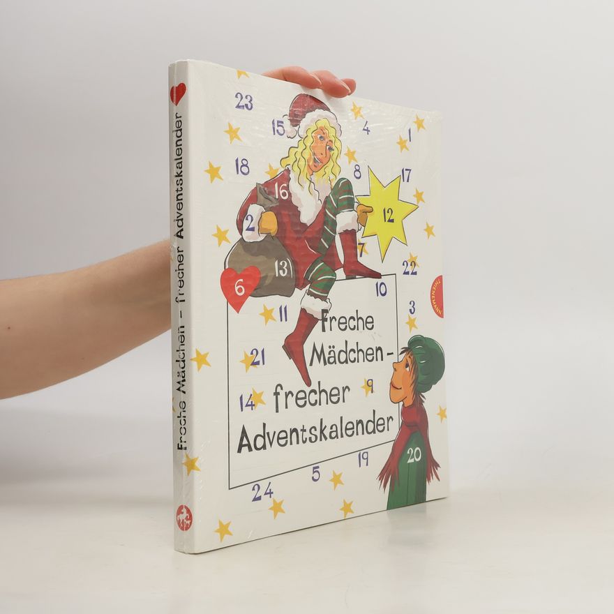 Sabine Both Freche Mädchen – frecher Adventskalender