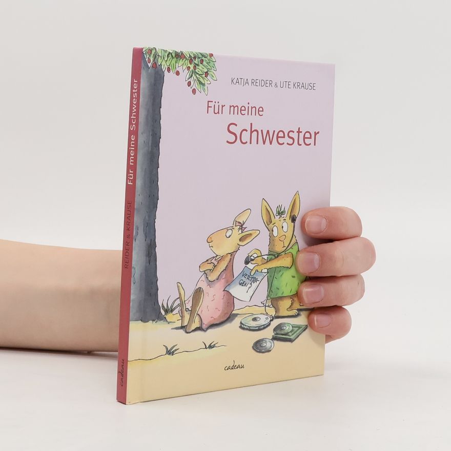 Katja Reider Für meine Schwester