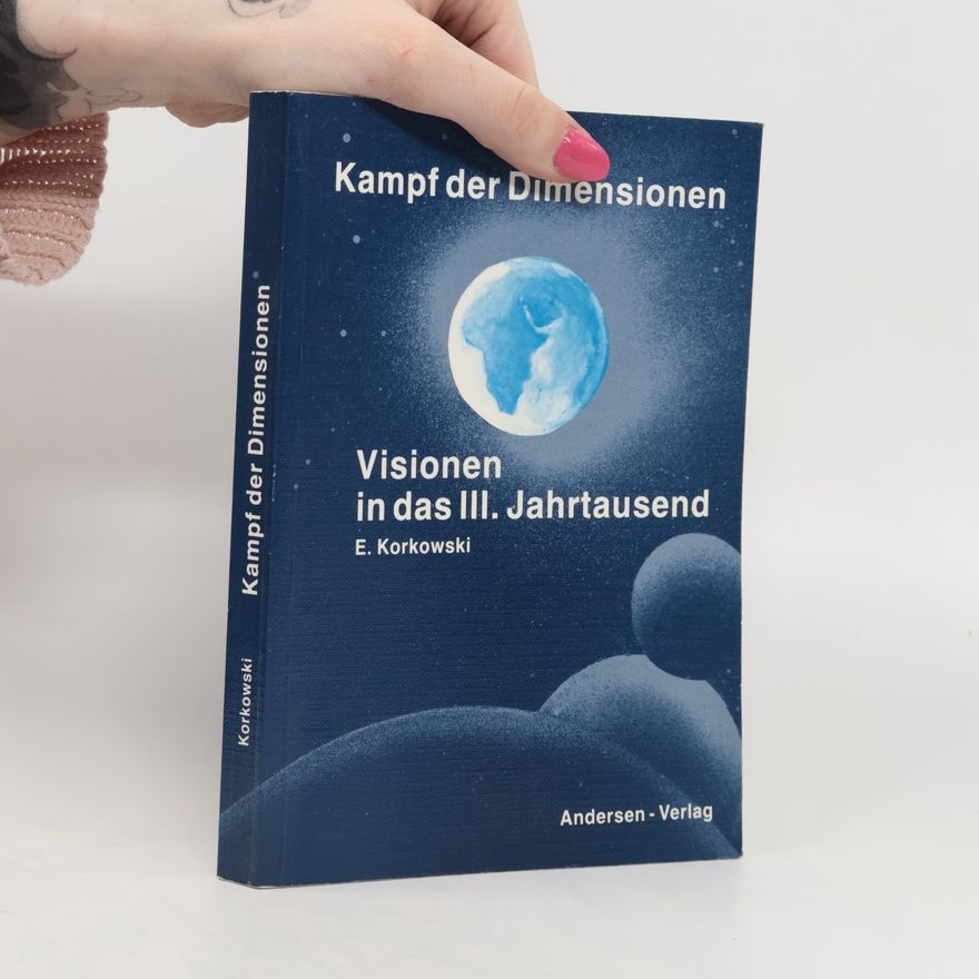 Edward Korkowski Kampf der Dimensionen