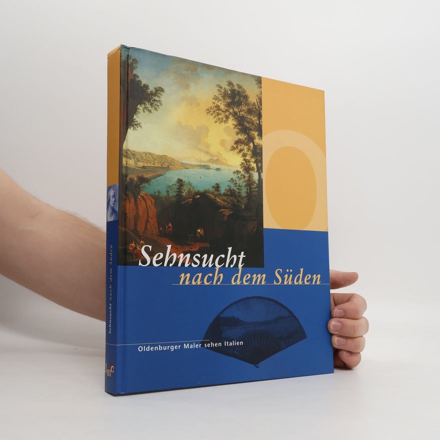 Bernd Küster Sehnsucht nach dem Süden