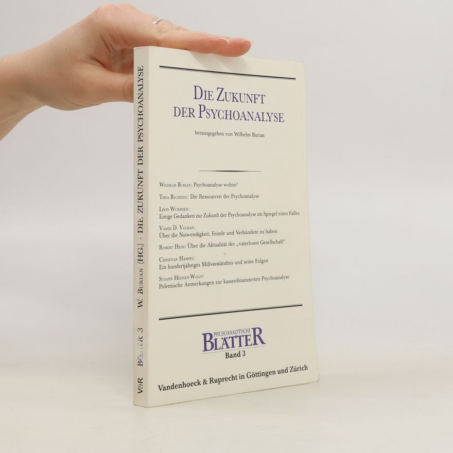 Wilhelm Burian Die Zukunft der Psychoanalyse
