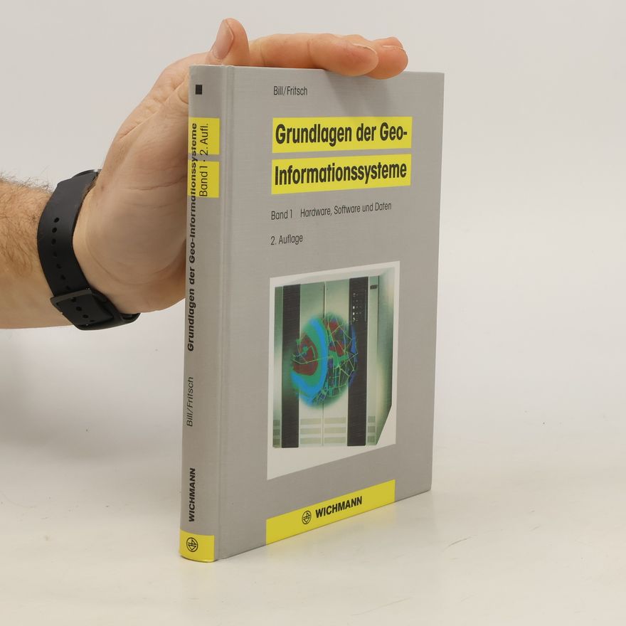 Kolektiv autorů Grundlagen der Geo-Informationssysteme