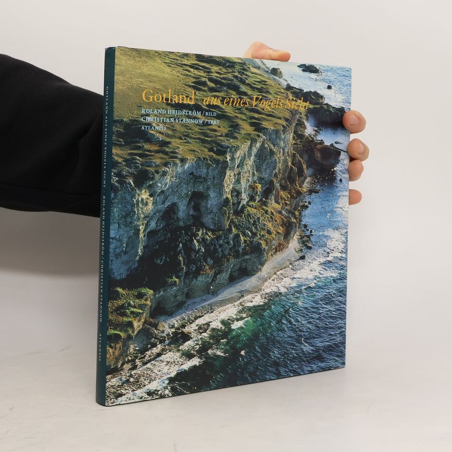 Christian Stannow Gotland aus ein Vogets Sicht