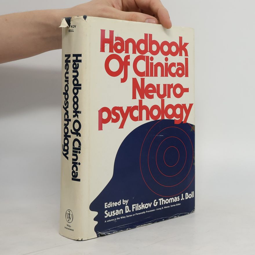 Thomas J. Boll Handbook of Clinical Neuropsychology