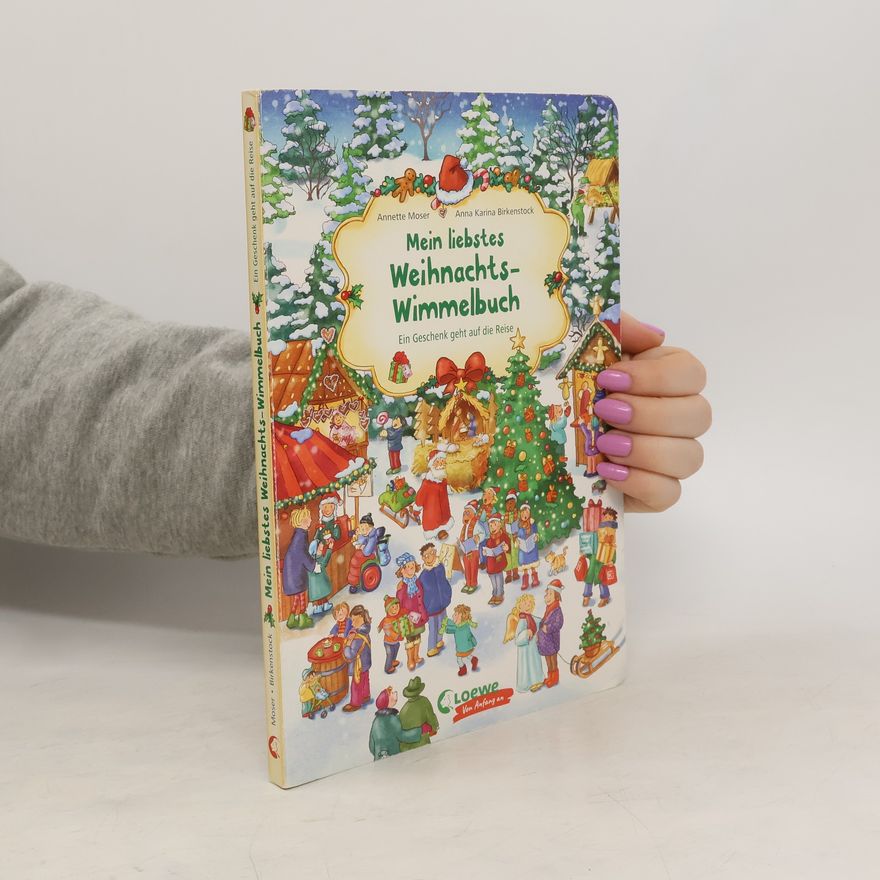 Annette Moser Mein liebstes Weihnachts-Wimmelbuch