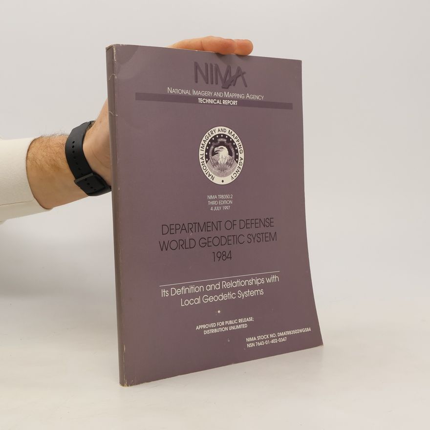 Collectif d'auteurs NIMA. Department of Defense World Geodetic System 1984