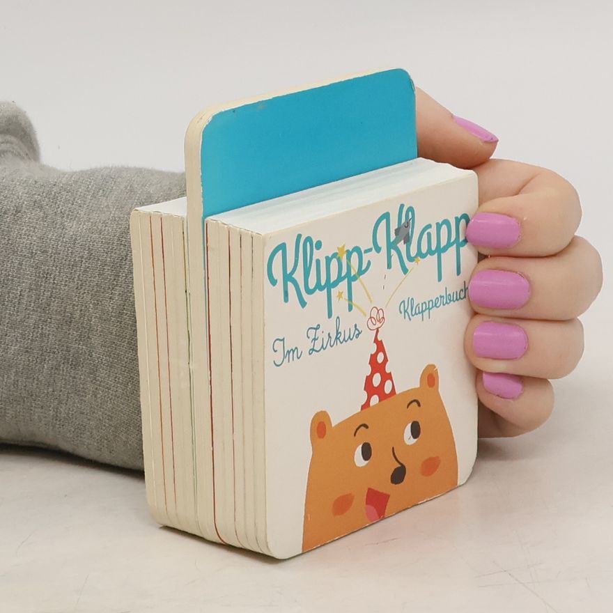Autorenkollektiv Klipp-Klapp Klapperbuch im Zirkus