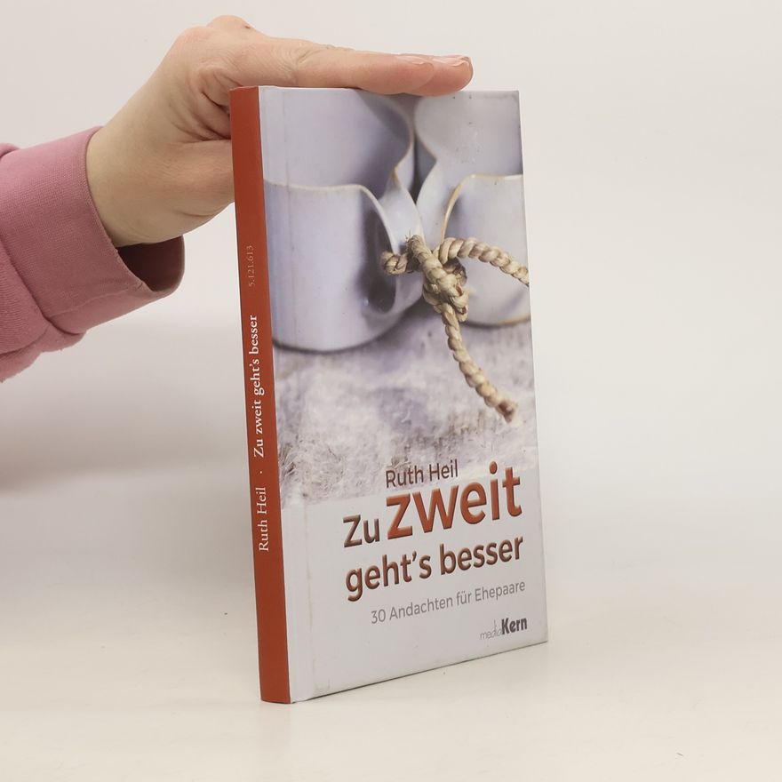 Ruth Heil Zu zweit geht's besser