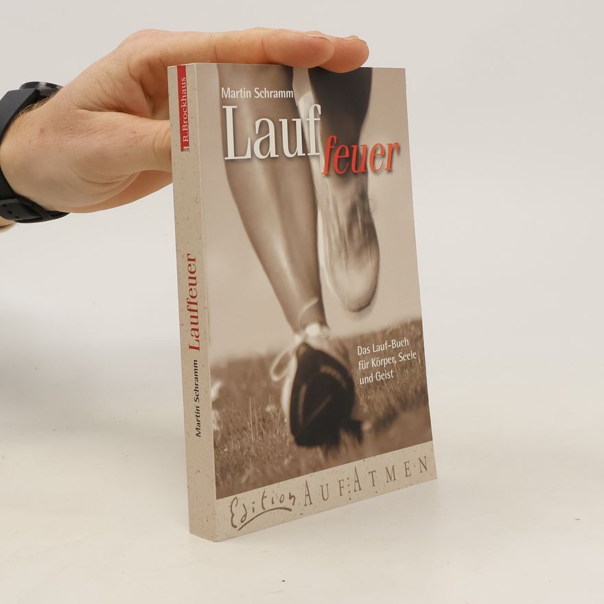 Martin Schramm Lauffeuer