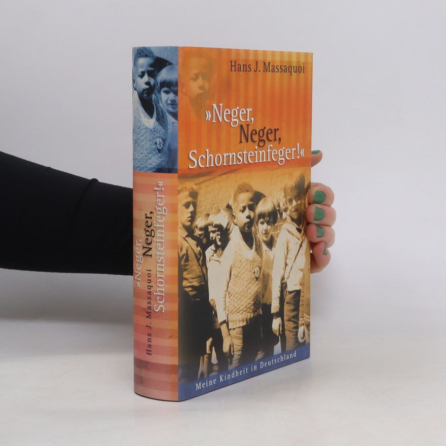 Hans-Jürgen Massaquoi Neger, Neger, Schornsteinfeger!