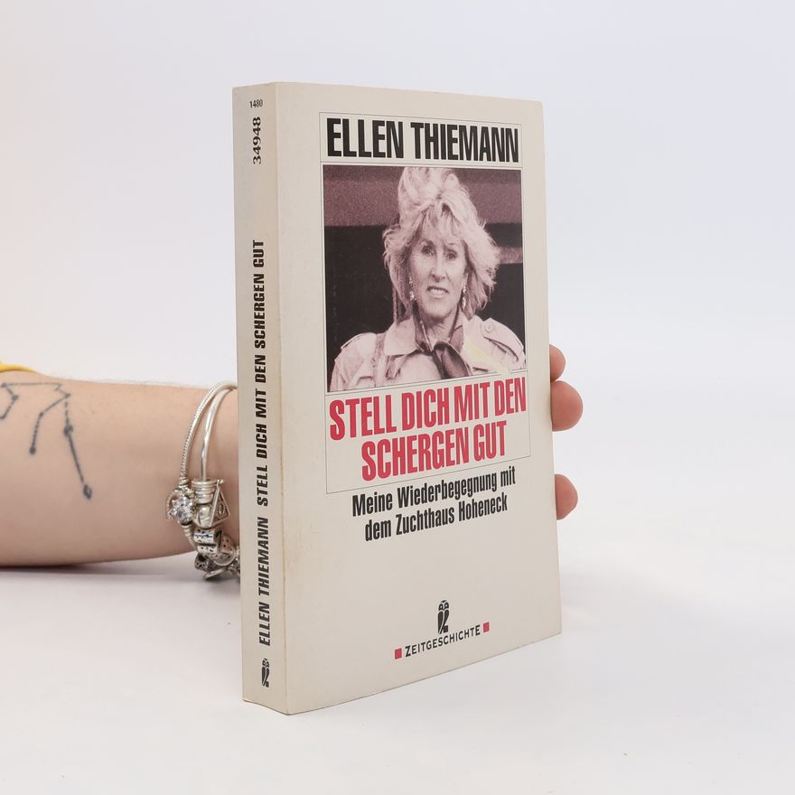 Ellen Thiemann Stell dich mit den Schergen gut